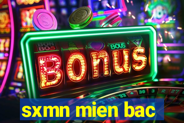 sxmn mien bac