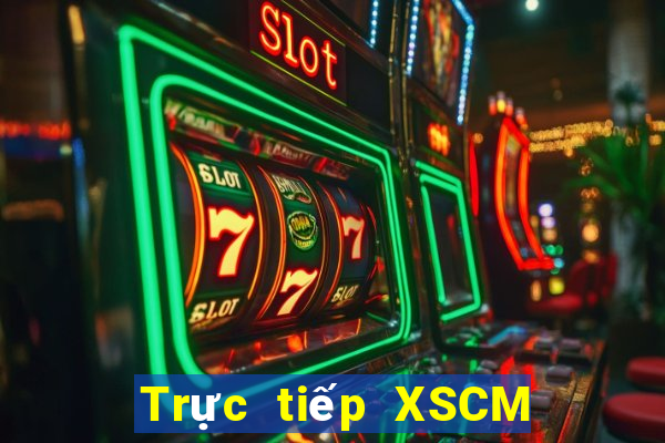 Trực tiếp XSCM ngày 22