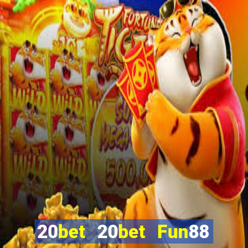 20bet 20bet Fun88 chính thức tải về Apple