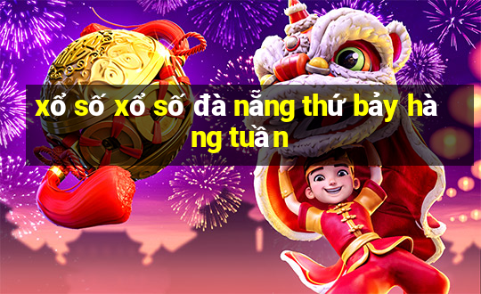 xổ số xổ số đà nẵng thứ bảy hàng tuần