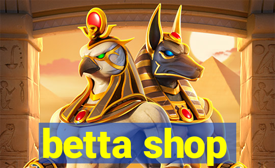 betta shop