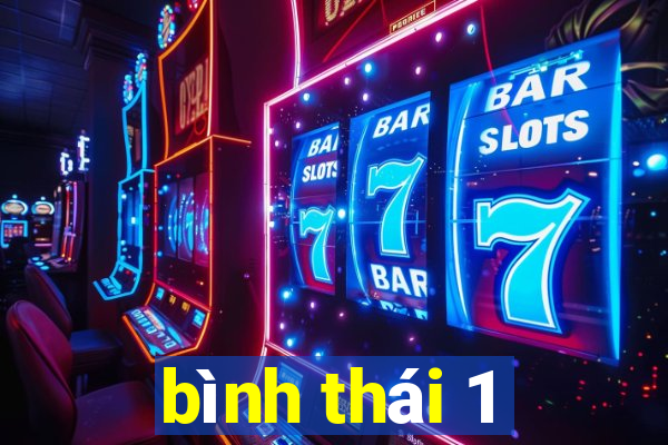 bình thái 1