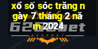 xổ số sóc trăng ngày 7 tháng 2 năm 2024