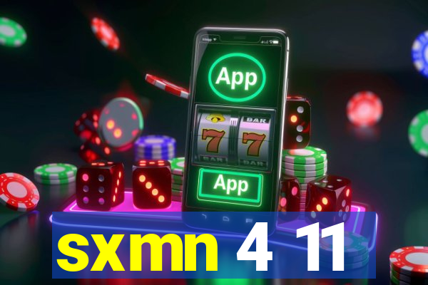 sxmn 4 11