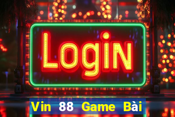 Vin 88 Game Bài Đổi Thưởng Go88