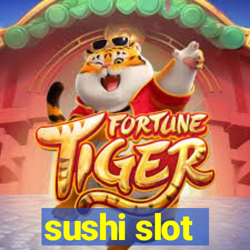 sushi slot