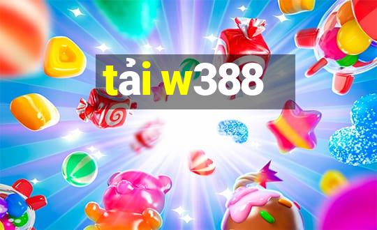 tải w388