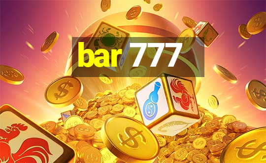 bar 777