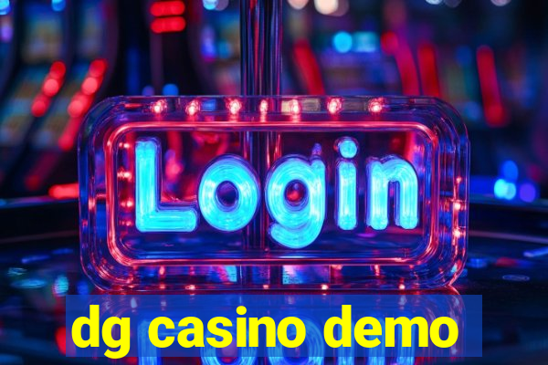 dg casino demo