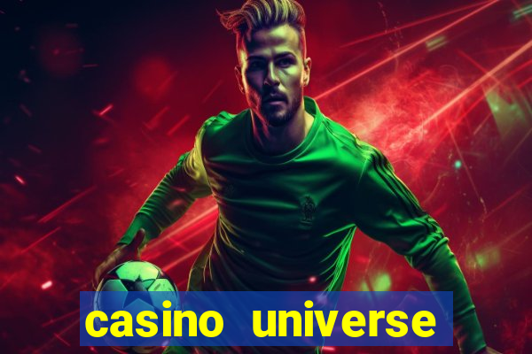 casino universe bonus funds