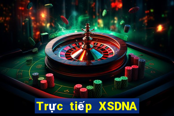 Trực tiếp XSDNA Thứ 7