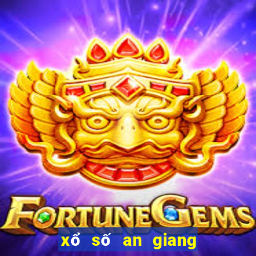 xổ số an giang ngày 29 tháng 6