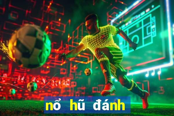 nổ hũ đánh bài win