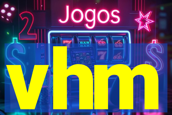 vhm