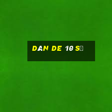 dàn de 10 số