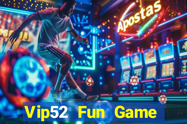 Vip52 Fun Game Bài Apk