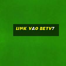 Link Vào Betv7