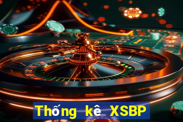 Thống kê XSBP ngày 27