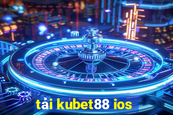 tải kubet88 ios