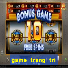 game trang tri cung dien