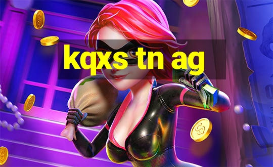 kqxs tn ag