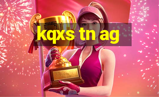 kqxs tn ag