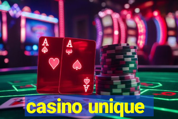 casino unique