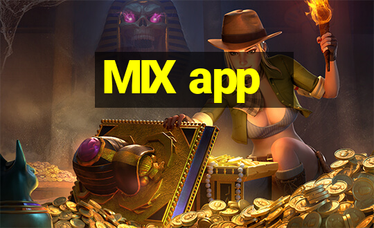 MIX app