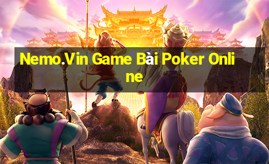 Nemo.Vin Game Bài Poker Online