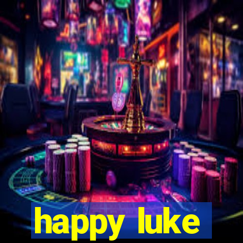 happy luke