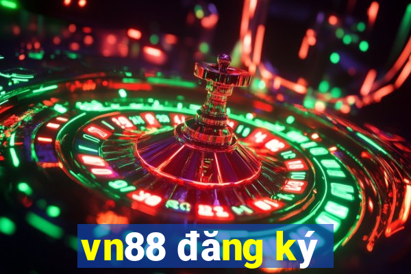 vn88 đăng ký