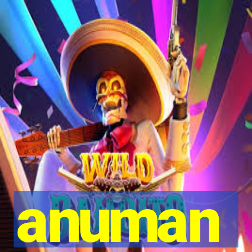 anuman