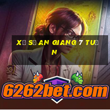 xổ số an giang 7 tuần