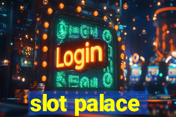 slot palace