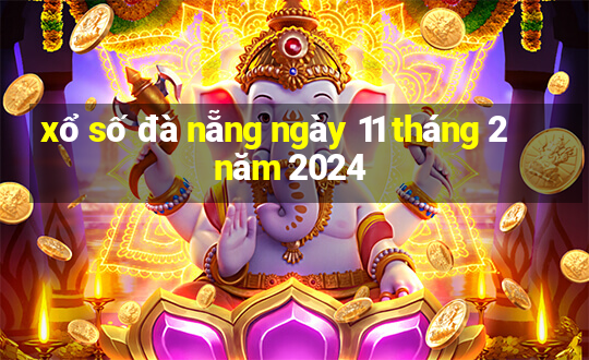 xổ số đà nẵng ngày 11 tháng 2 năm 2024