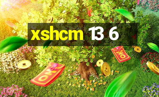 xshcm 13 6