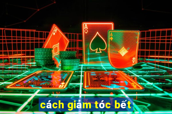 cách giảm tóc bết