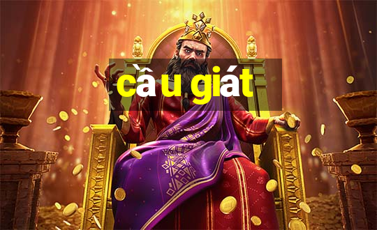 cầu giát