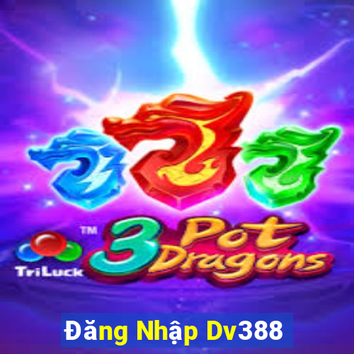 Đăng Nhập Dv388