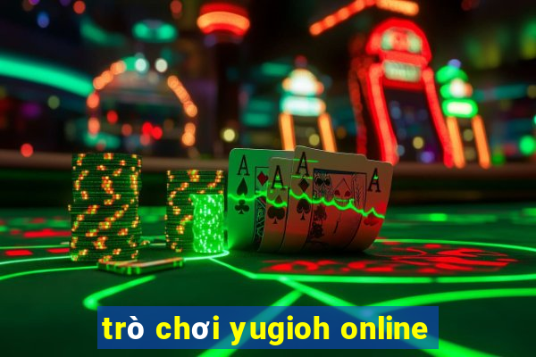 trò chơi yugioh online