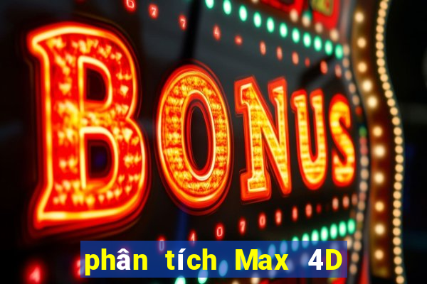 phân tích Max 4D ngày 12