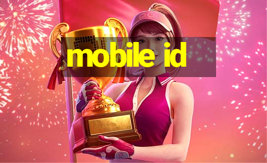 mobile id