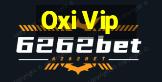 Oxi Vip