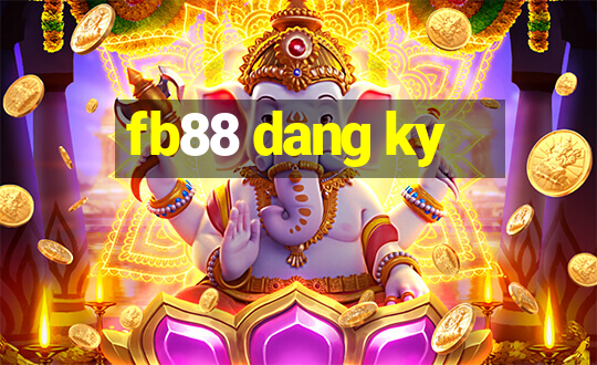 fb88 dang ky