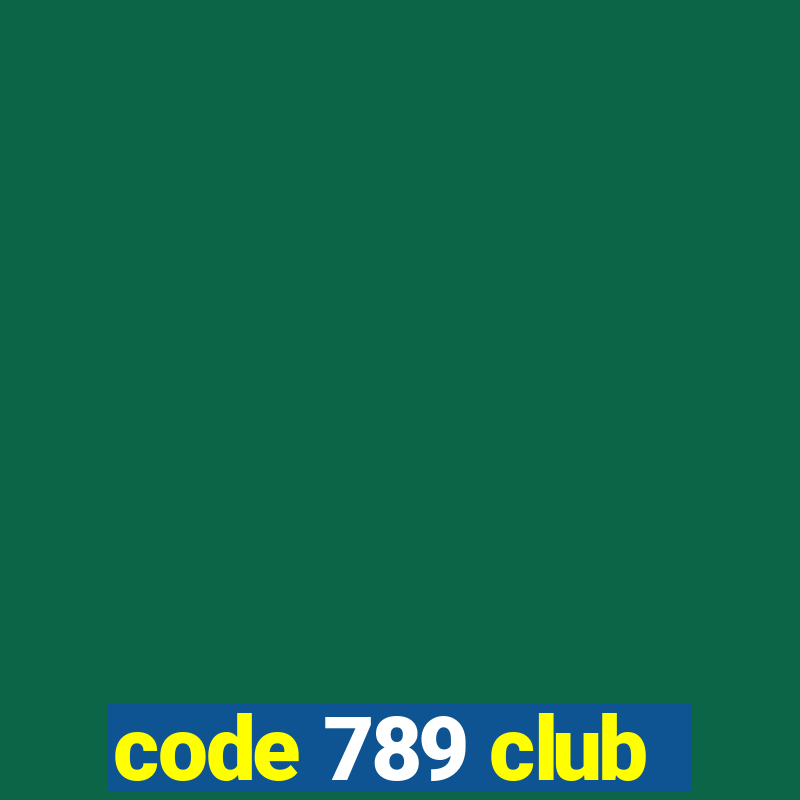 code 789 club