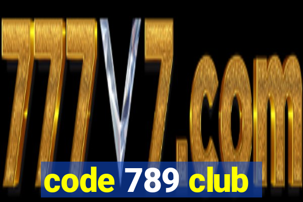 code 789 club