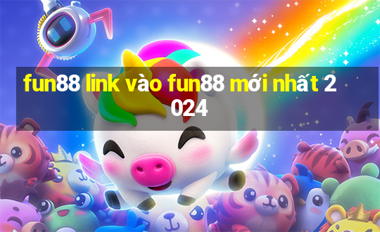 fun88 link vào fun88 mới nhất 2024