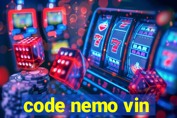 code nemo vin