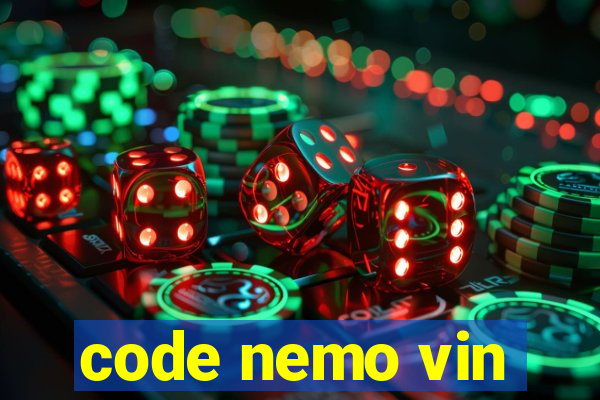 code nemo vin