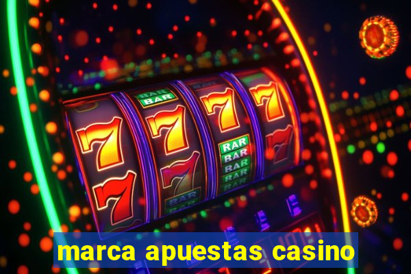 marca apuestas casino